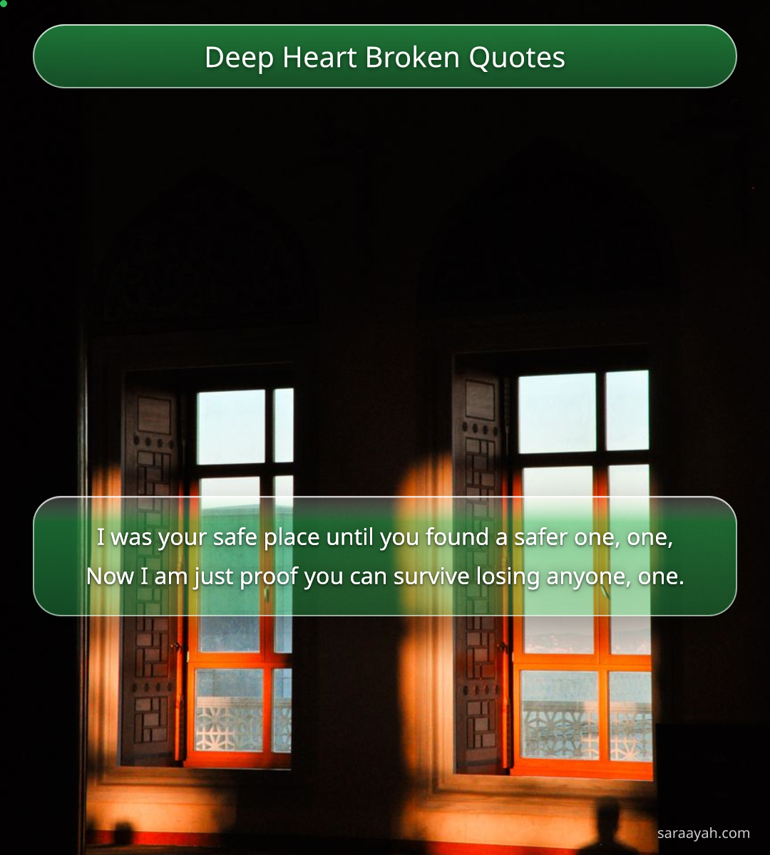 Deep Heart Broken Quotes