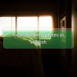 heart broken quotes in english