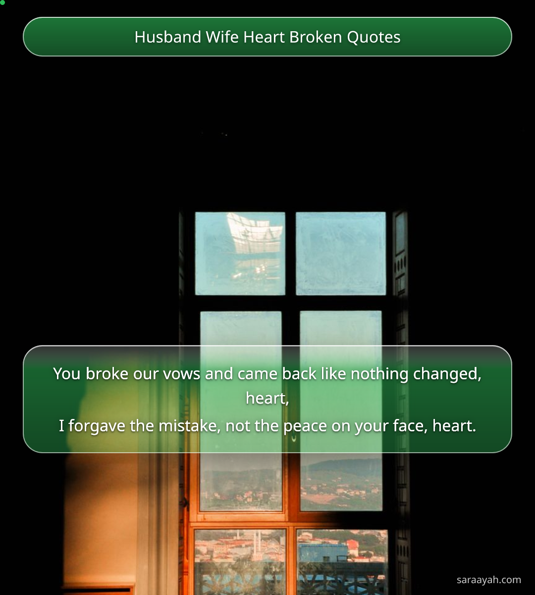 Husband Wife Heart Broken Quotes