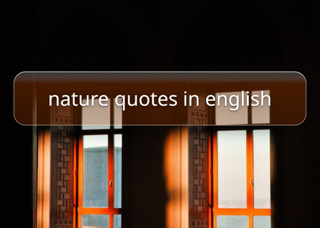 [470+] Nature Quotes in English 2026