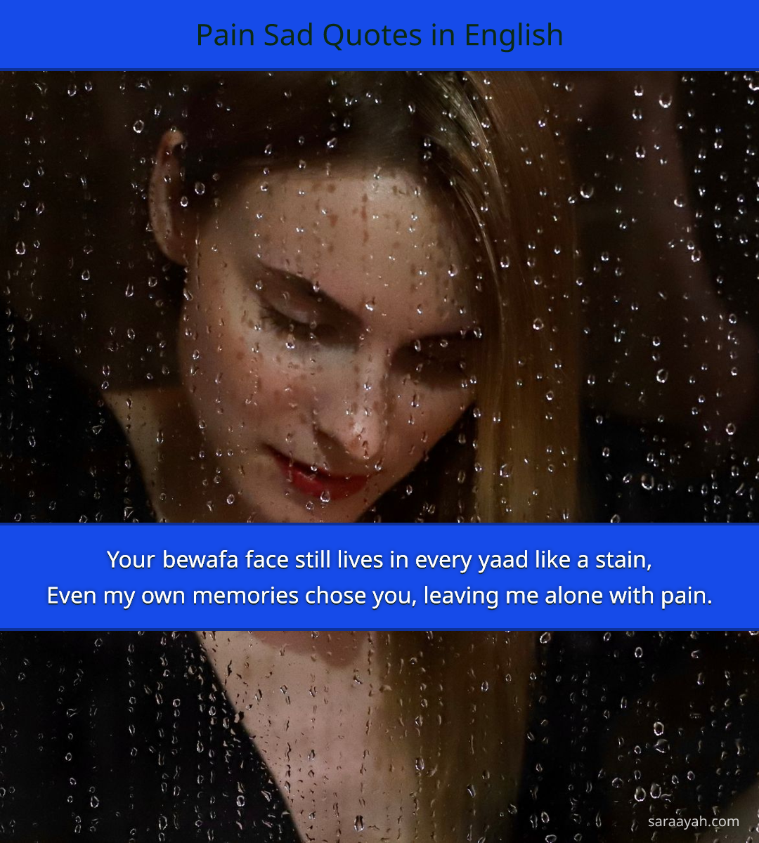 Pain Sad Quotes in English