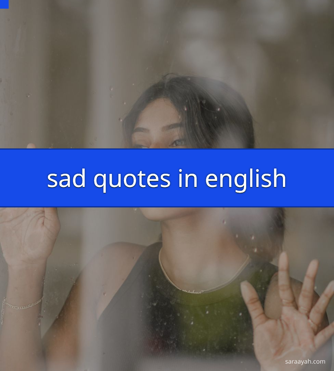 [130+] Sad Quotes in English 2026